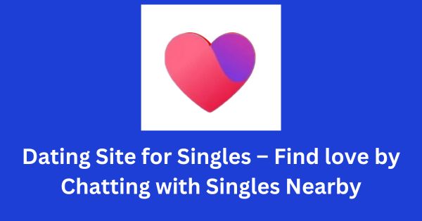 Dating Site for Singles