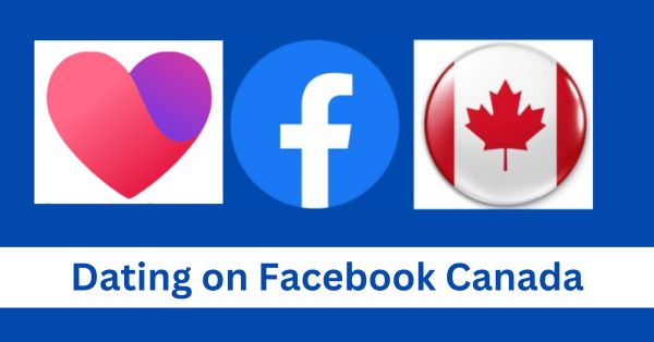 Dating on Facebook Canada: How to Meet Single Women from Canada Online - Finding love online has become increasingly popular,