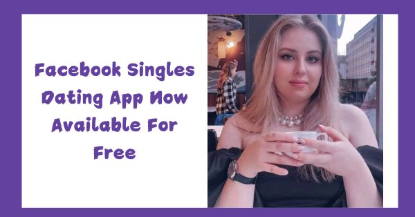 Facebook Singles Dating App