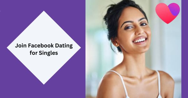 Facebook Dating for Singles